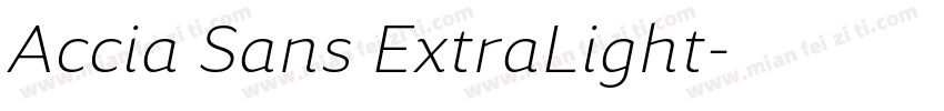 Accia Sans ExtraLight字体转换